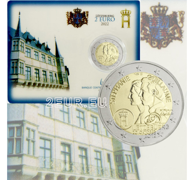 Luxembourg 2 euro BU 2022 - 10 Years Since the Wedding of Hereditary Grand Duke Guillaume and Hereditary Grand Duchess Stéphanie